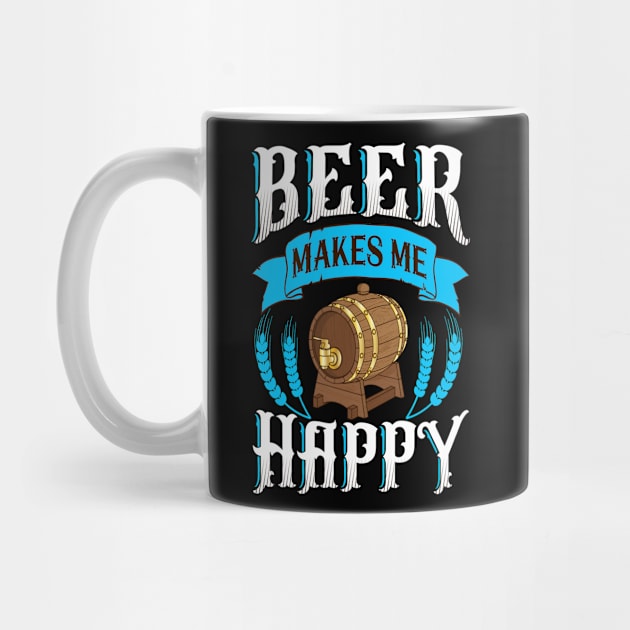 Beer Makes Me Happy by coollooks